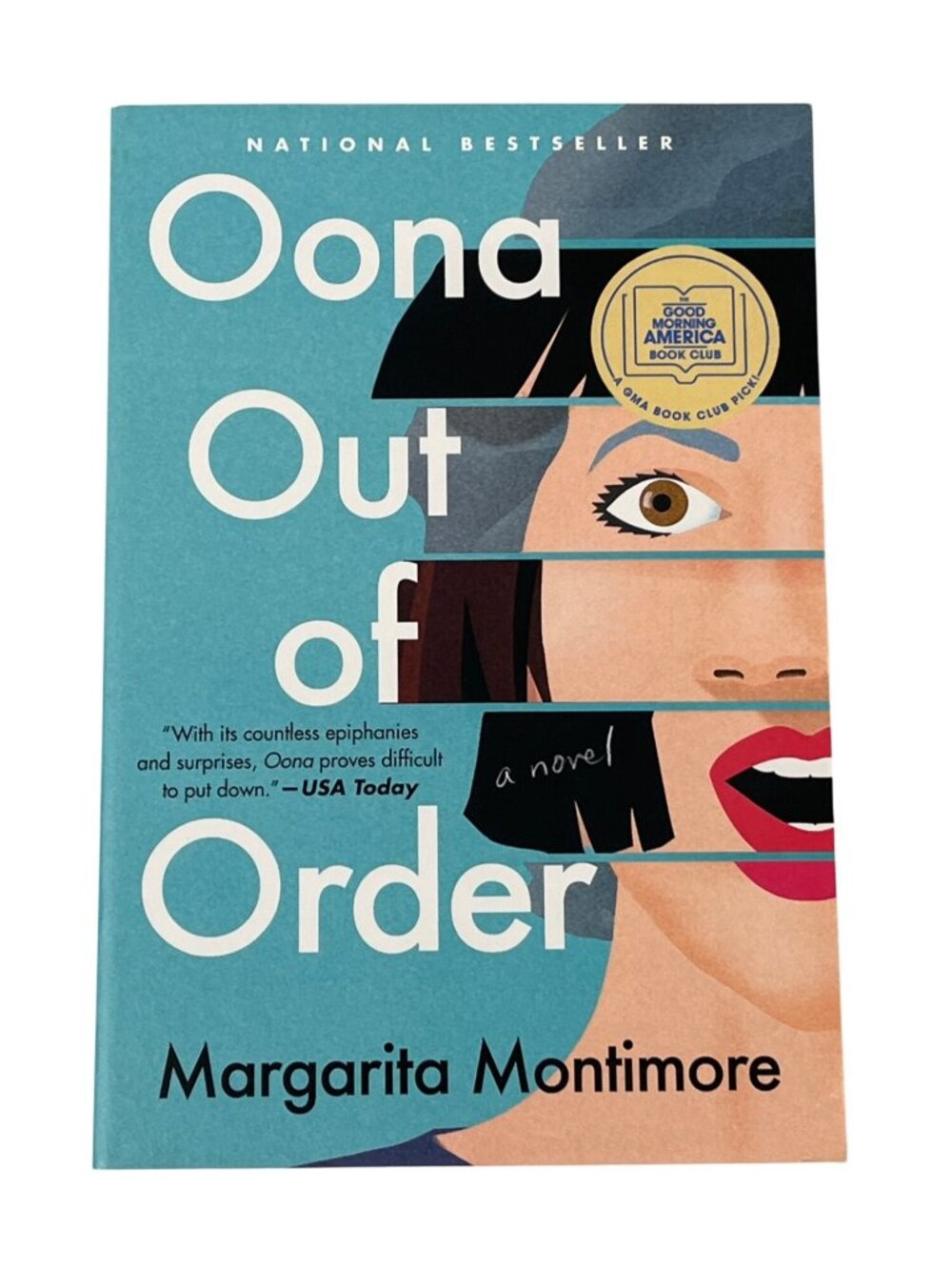 Oona Out of Order Margarita Montimore Time Travel Novel Paperback
